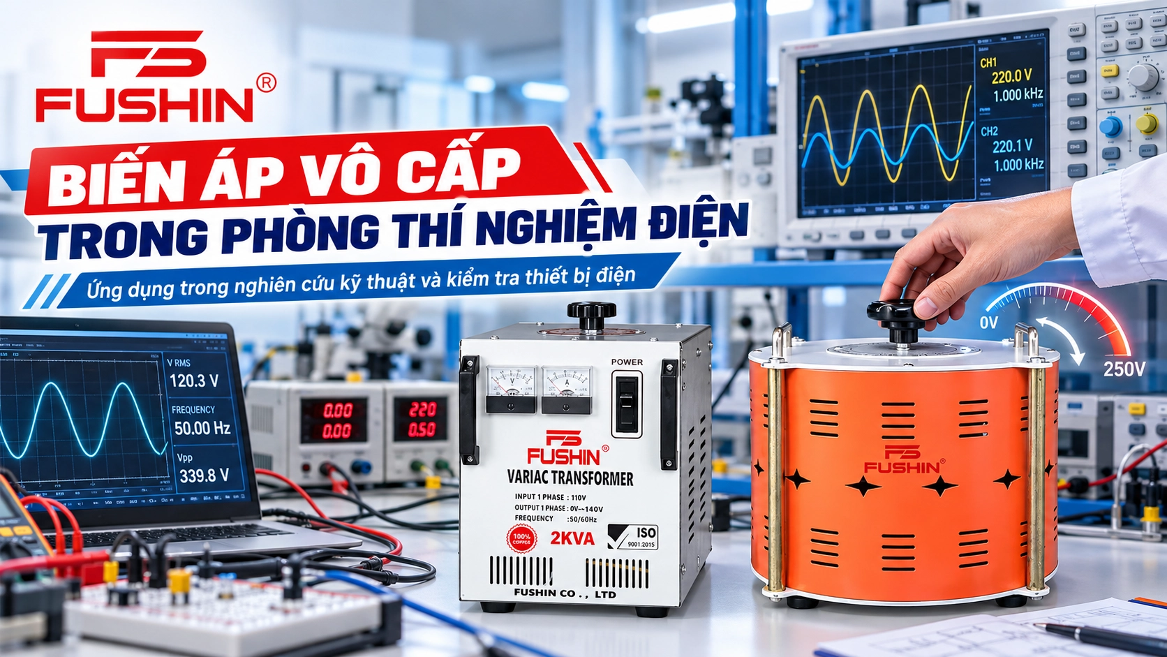 Ứng dụng biến áp vô cấp trong phòng thí nghiệm điện và nghiên cứu kỹ thuật